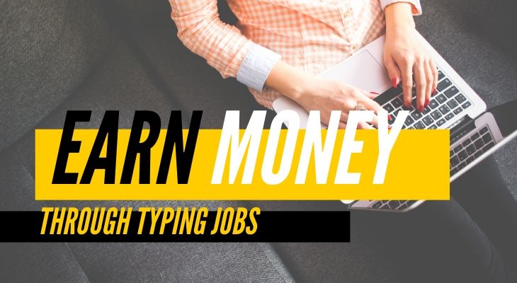 The Best Online Jobs to Earn Money by Typing